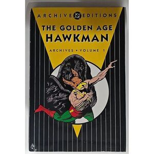ARCHIVE EDITIONS THE GOLDEN AGE HAWKMAN ARCHIVES VOLUME‎ 1